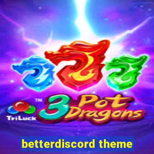 betterdiscord theme